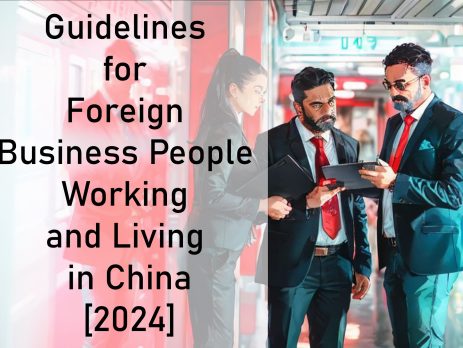 Guidelines for Foreign Businesspeople Working and Living in China