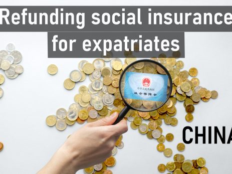Refunding Social Insurance for Expatriates who are leaving China