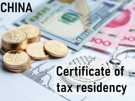 China Certificate of Tax Residency – New Modification