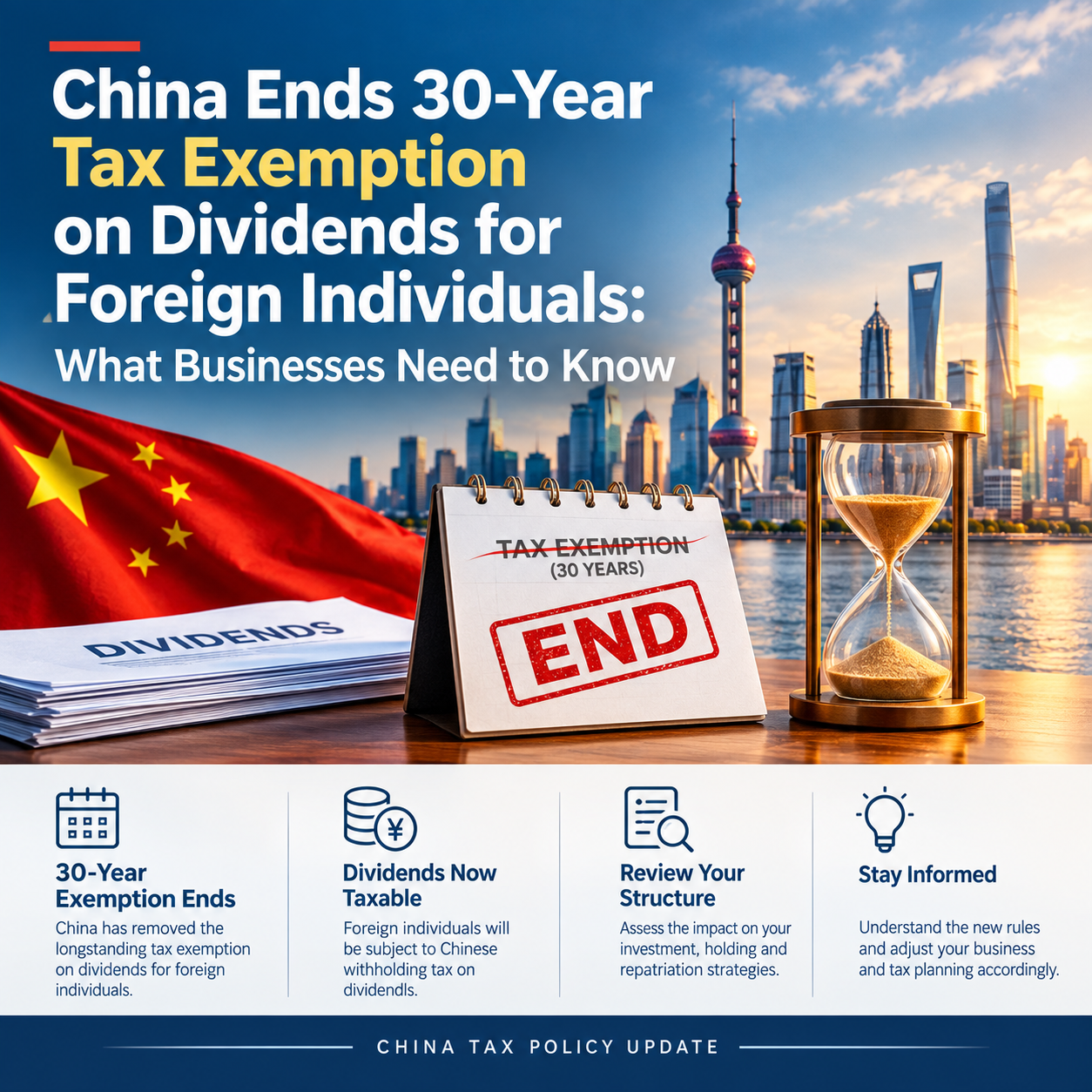 China Ends 30-Year Tax Exemption on Dividends for Foreign Individuals: What Businesses Need to Know